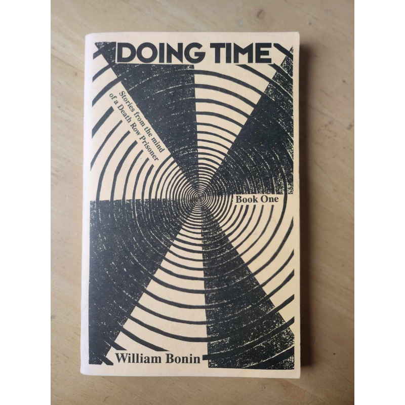 William Bonin " Doing Time " Signed Copy