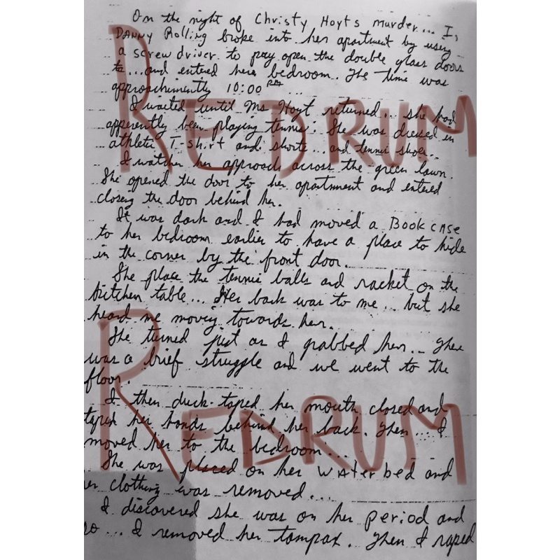 Executed - Danny Rolling handwritten poem written after Christa Hoyt’s murder describing how it was and this was used as evidence against him in 1994