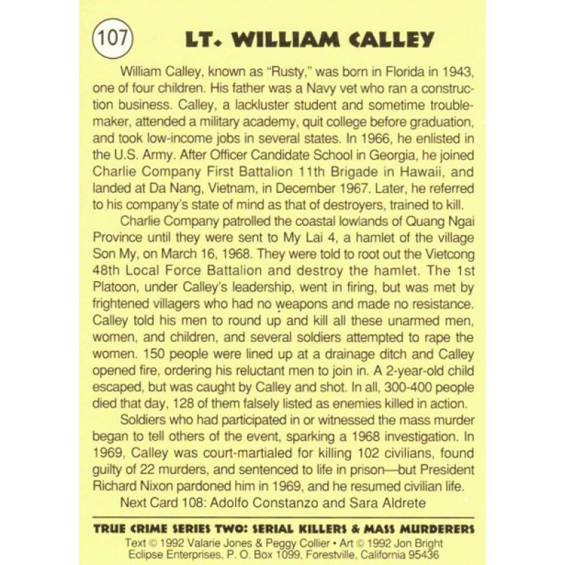 LT. WILLIAM CALLEY TRUE CRIME SERIES 2 TRADING CARD; CARD NO. 107