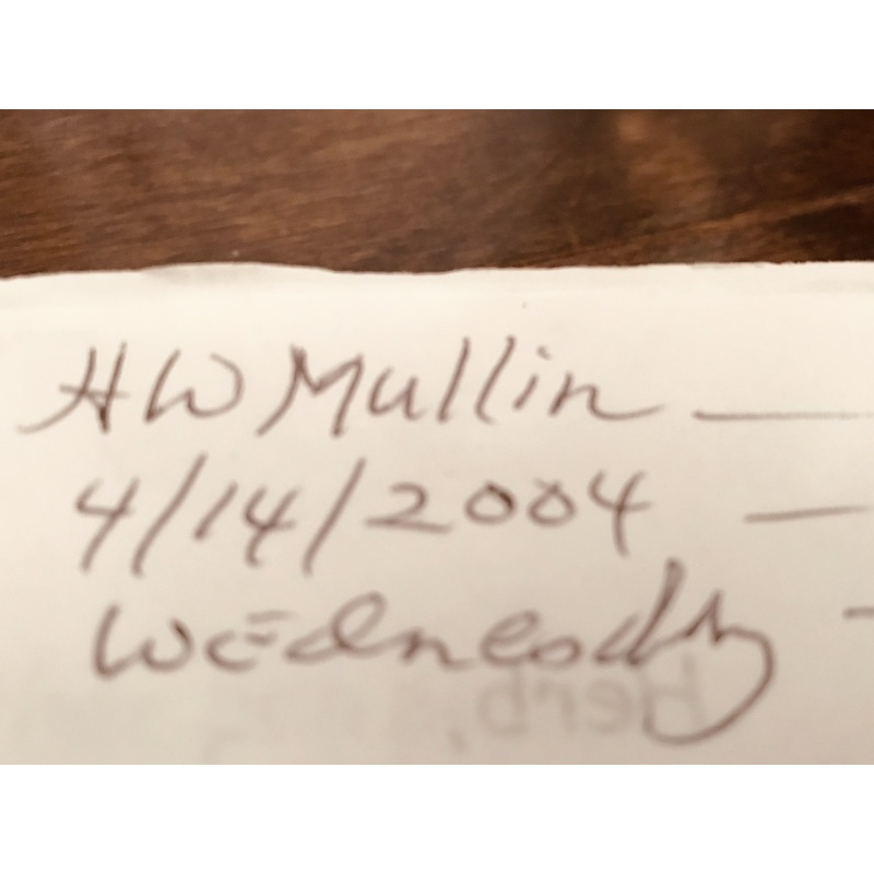 Deceased- Herbert Mullin cut signature dated 4/14/2004 Wednesday and signed HW Mullin