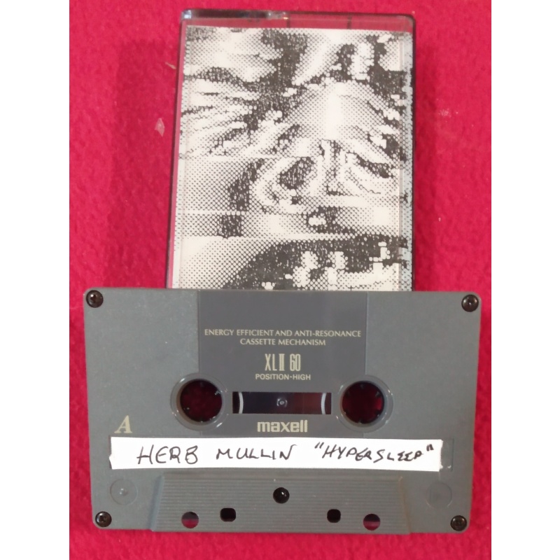 HERB MULLIN "HYPERSLEEP" Demo Cassette 1993