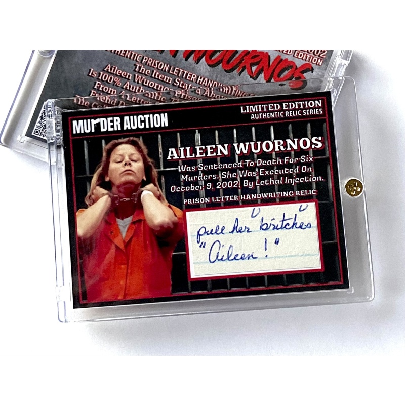 Aileen Wournos Authentic Prison Letter Written Name Relic Card In Collector’s Case