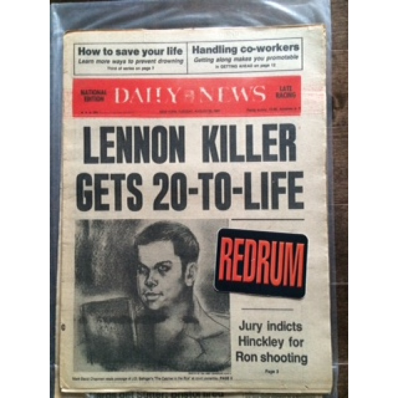 Mark David Chapman Lennon killer gets 20-To-LIFE Daily Newspaper August 25, 1981